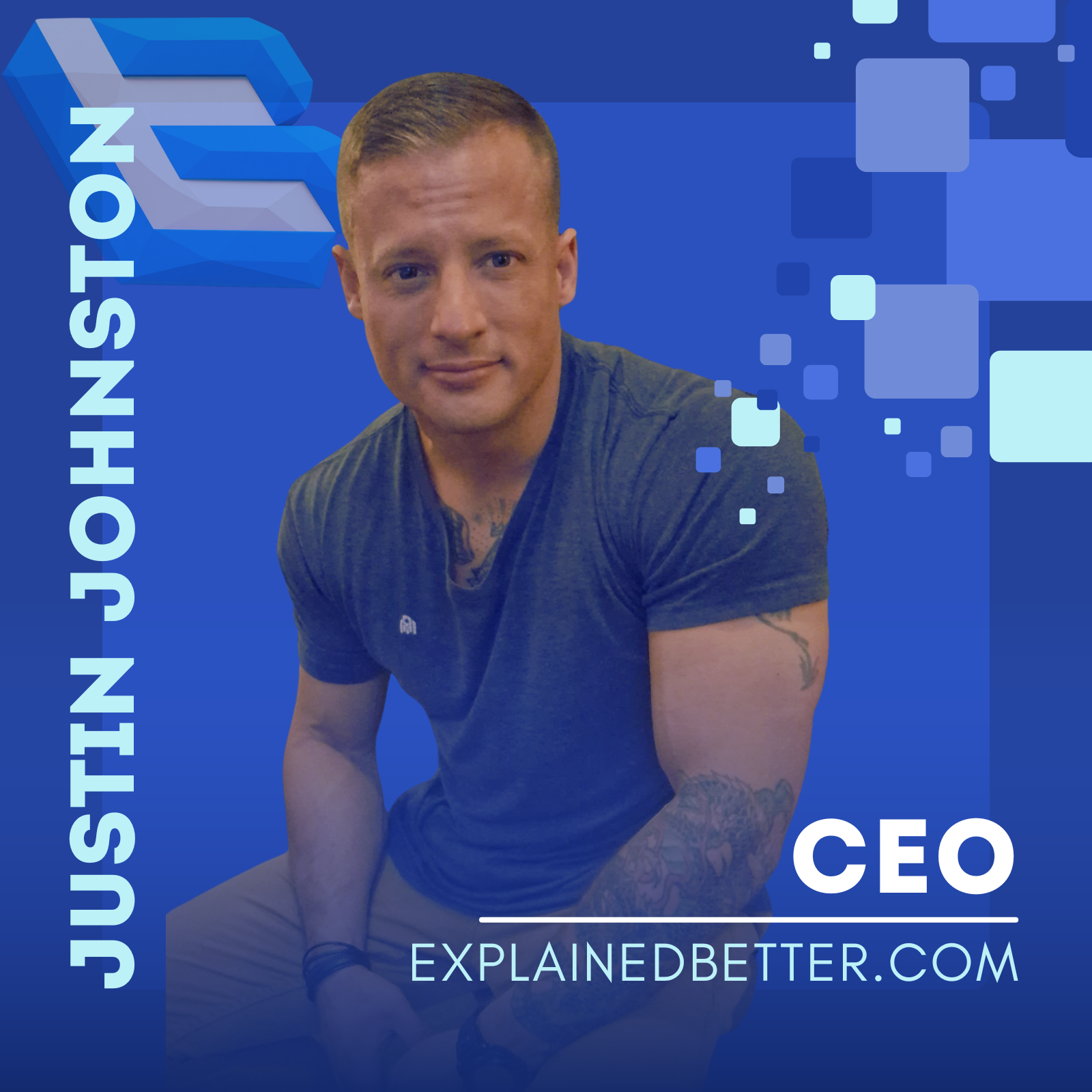 Justin Johnston, CEO and Editor of ExplainedBetter.com