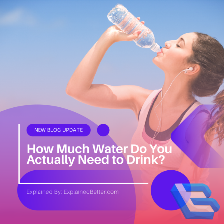 How Much Water Do You Actually Need to Drink?
