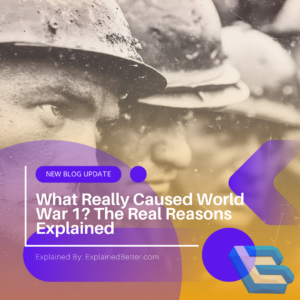 what caused world war 1