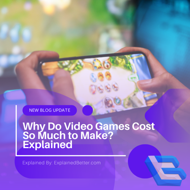 Why Do Video Games Cost So Much to Make? Explained