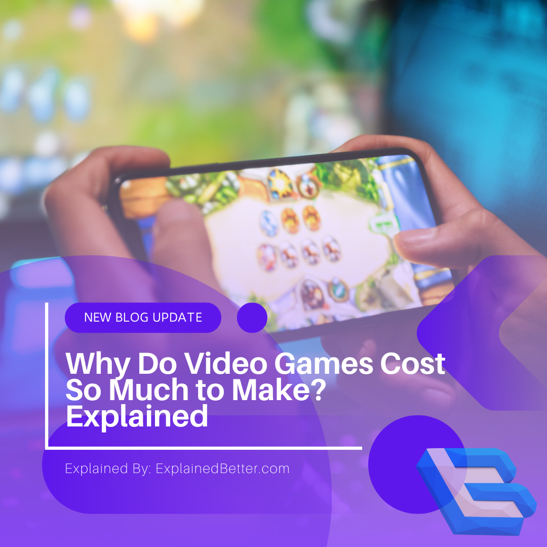 why are video games so expensive to make